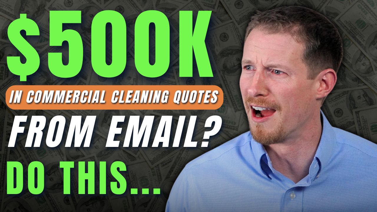 Get Commercial Cleaning Quotes From Email Proven Email Scripts Video